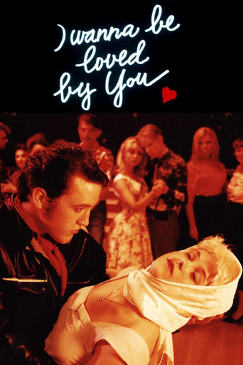 I Wanna Be Loved by You movie poster