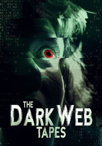 The Dark Web Tapes movie poster