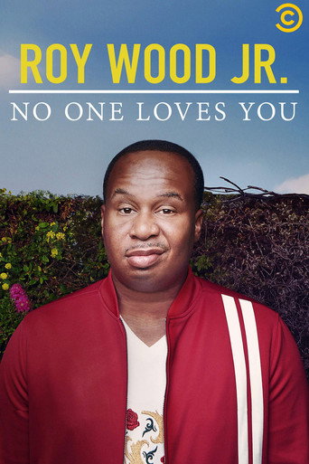 Roy Wood Jr.: No One Loves You movie poster