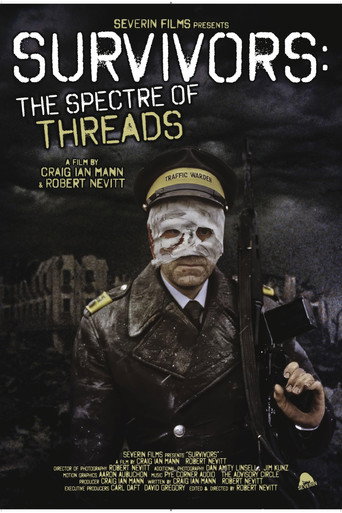 Survivors: The Spectre of Threads movie poster