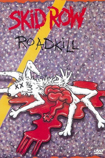 Skid Row | Roadkill movie poster