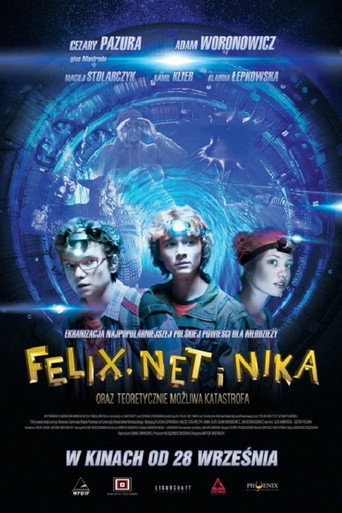 Felix, Net i Nika oraz teoretycznie możliwa katastrofa movie poster