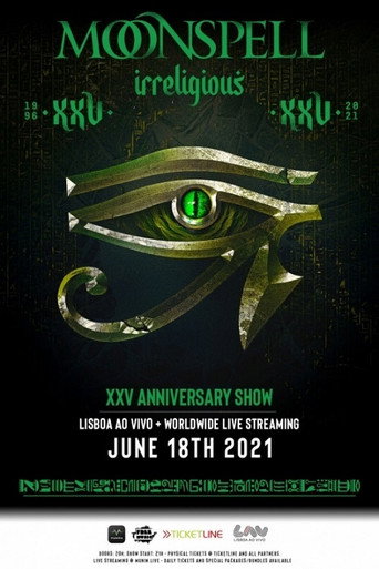 Moonspell: Irreligious XXV Anniversary Show movie poster