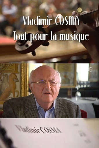 Vladimir Cosma, tout pour la musique movie poster