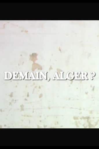 Demain, Alger? movie poster