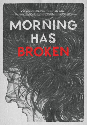 Morning Has Broken movie poster