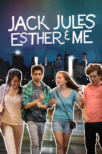Jack, Jules, Esther, & Me movie poster