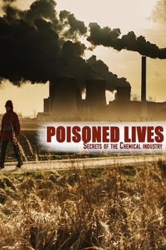 Poisoned Lives: Secrets of the Chemical Industry movie poster