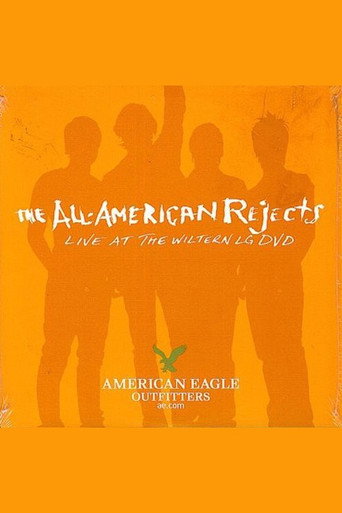 The All-American Rejects: Live at the Wiltern movie poster