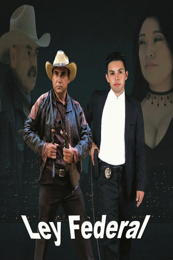 Ley Federal movie poster