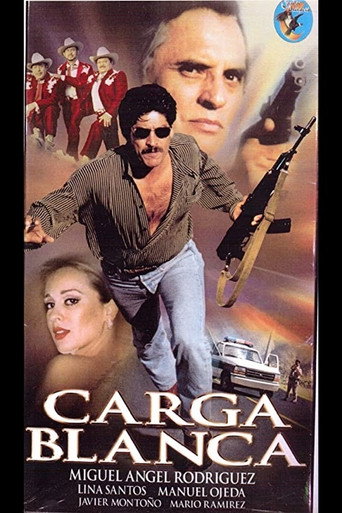 Carga blanca movie poster