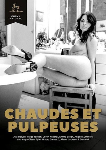Chaudes et pulpeuses movie poster