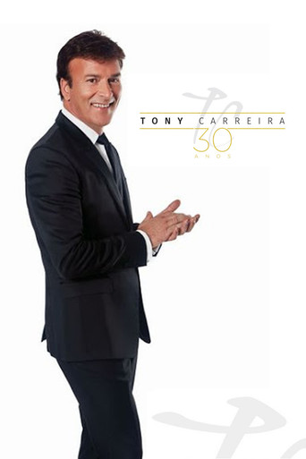 Tony Carreira - 30 Anos de Canções movie poster