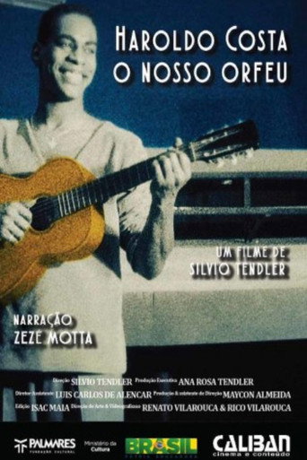 Haroldo Costa - O Nosso Orfeu movie poster