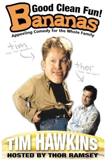 Tim Hawkins: Bananas movie poster