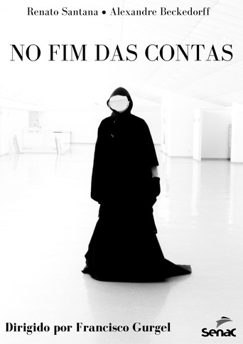 No Fim das Contas movie poster