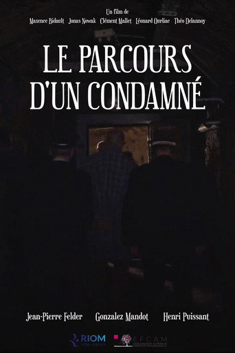 Le parcours d'un condamné movie poster