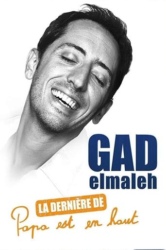 Gad Elmaleh - La dernière de Papa est en haut movie poster