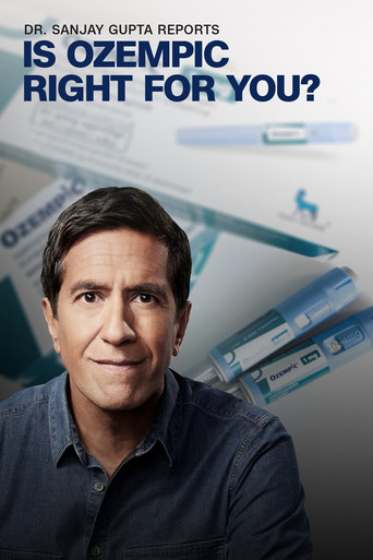 Dr. Sanjay Gupta Reports: Is Ozempic Right for You? movie poster