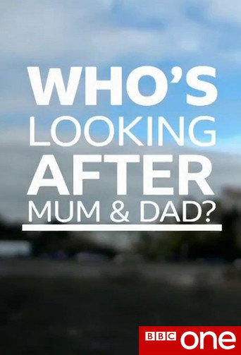 Who's Looking after Mum and Dad? movie poster