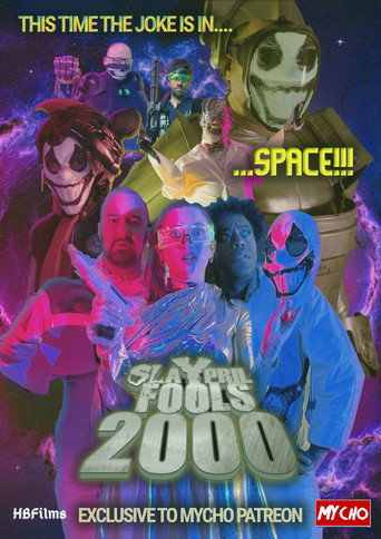 Slaypril Fools: 2000 movie poster