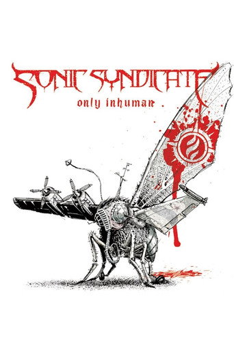 Sonic Syndicate: Only Inhuman movie poster