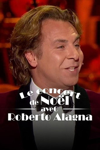 Le concert de Noël avec Roberto Alagna et l'orchestre philharmonique de Monte-Carlo movie poster