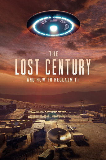 The Lost Century: And How to Reclaim It movie poster
