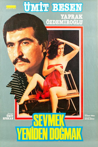 Sevmek Yeniden Doğmak movie poster