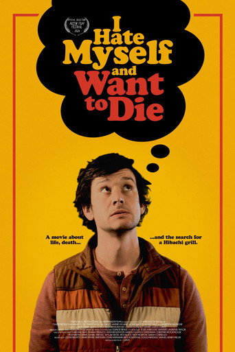 I Hate Myself and Want to Die movie poster