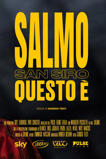 Salmo - San Siro, questo è movie poster