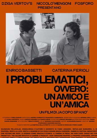 I Problematici, ovvero: un amico e un'amica movie poster