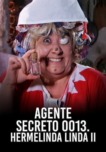 Agente 0013 - Hermelinda Linda 2 movie poster
