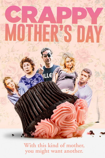 Crappy Mother's Day movie poster