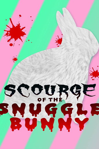Snuggle Bunny: Man's Most Lovable Predator movie poster