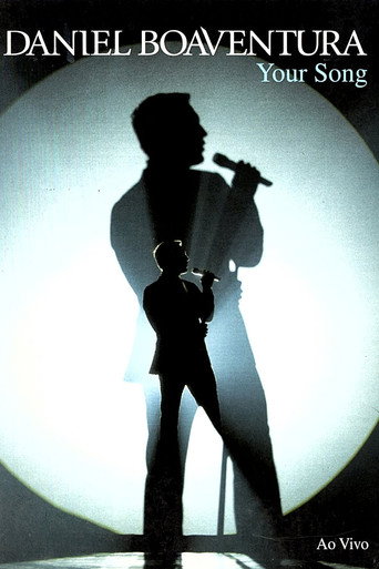 Daniel Boaventura: Your Song Ao Vivo movie poster