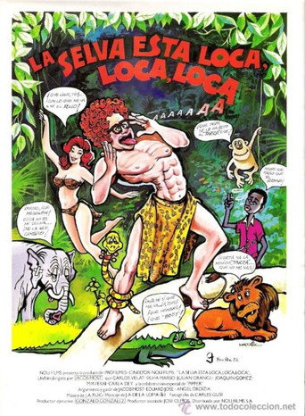 La selva está loca, loca, loca... movie poster