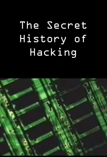 The Secret History of Hacking movie poster
