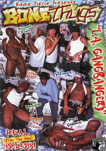 Bone Thugs:  L.A. Gangbangers movie poster