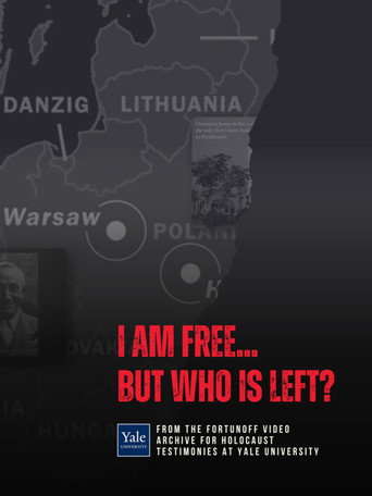 I Am Free … But Who Is Left? movie poster
