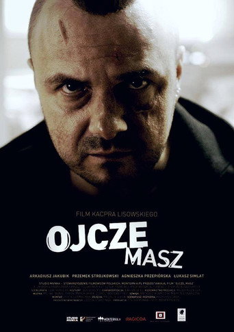Ojcze masz movie poster