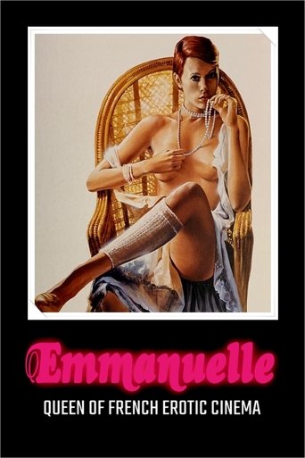 Emmanuelle: Queen of French Erotic Cinema movie poster