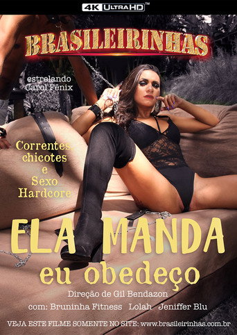 Ela Manda, Eu Obedeço movie poster