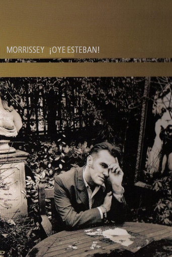 Morrissey: ¡Oye Esteban! movie poster