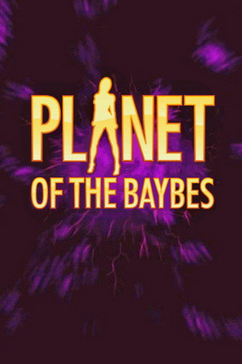 Planet of the Baybes movie poster