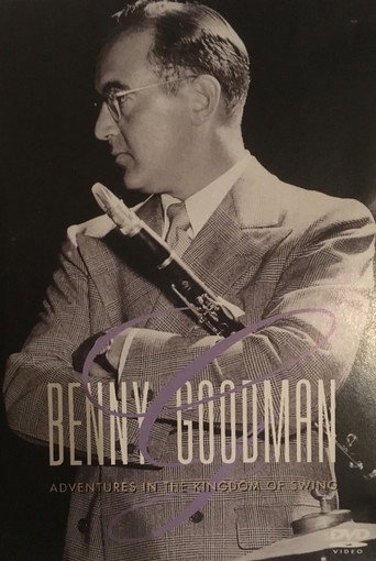 Benny Goodman - Adventures In The Kingdom Of Swing movie poster