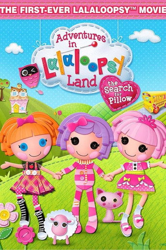Adventures in Lalaloopsy Land: The Search for Pillow movie poster