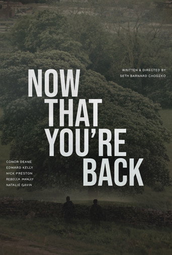 Now That You’re Back movie poster