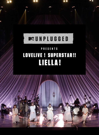 MTV Unplugged Presents: Love Live! Superstar!! Liella! movie poster