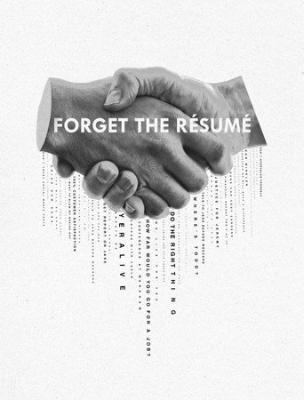 Forget The Résumé movie poster